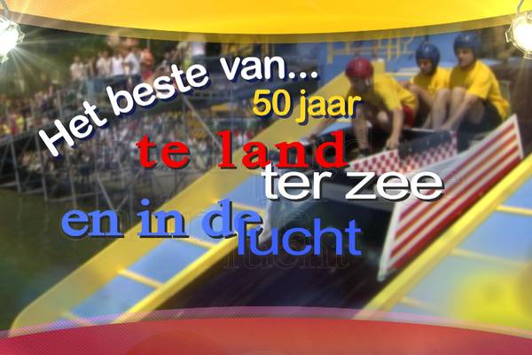 Het beste van 50 jaar te land, ter zee en in de lucht