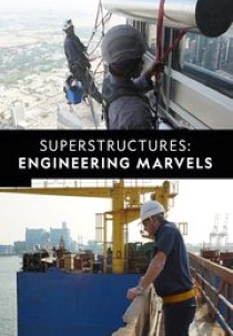 Superstructures: Engineering Marvels