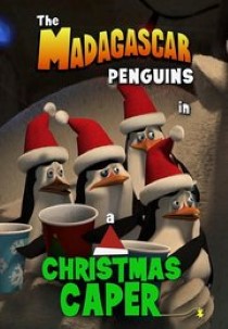 The Madagascar Penguins In a Christmas Caper