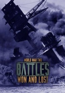 WWII: Battles Won and Lost