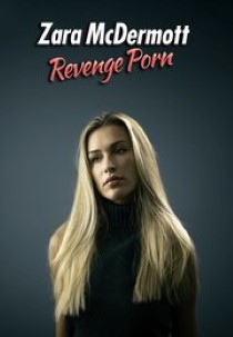 Zara McDermott: Revenge Porn